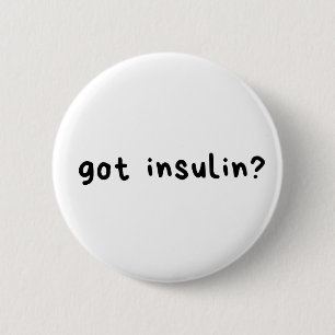 Got insulin logo 2 inch round button