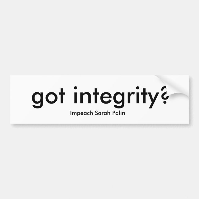 got integrity? bumper sticker (Front)