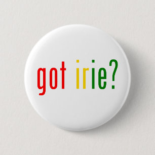 got irie? 2 inch round button