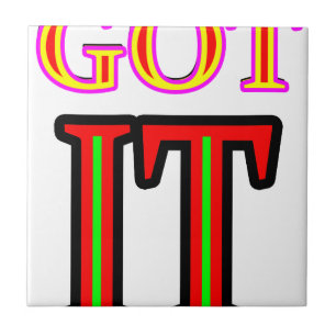 Got IT4 jgibney The MUSEUM Zazzle Gifts Tile