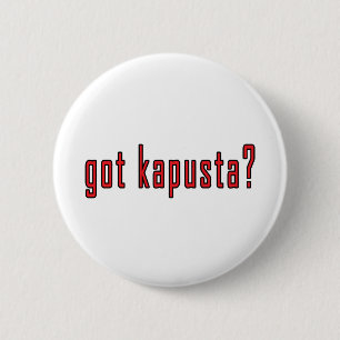 got kapusta? 2 inch round button