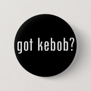 got kebob? 2 inch round button