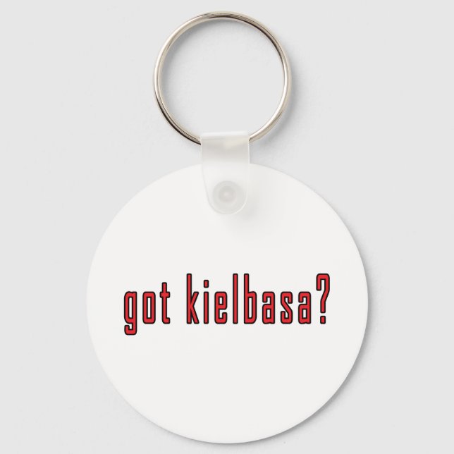 got kielbasa? keychain (Front)
