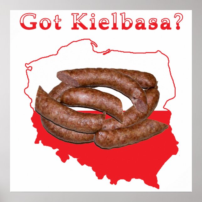 Got Kielbasa Polish Map Poster (Front)