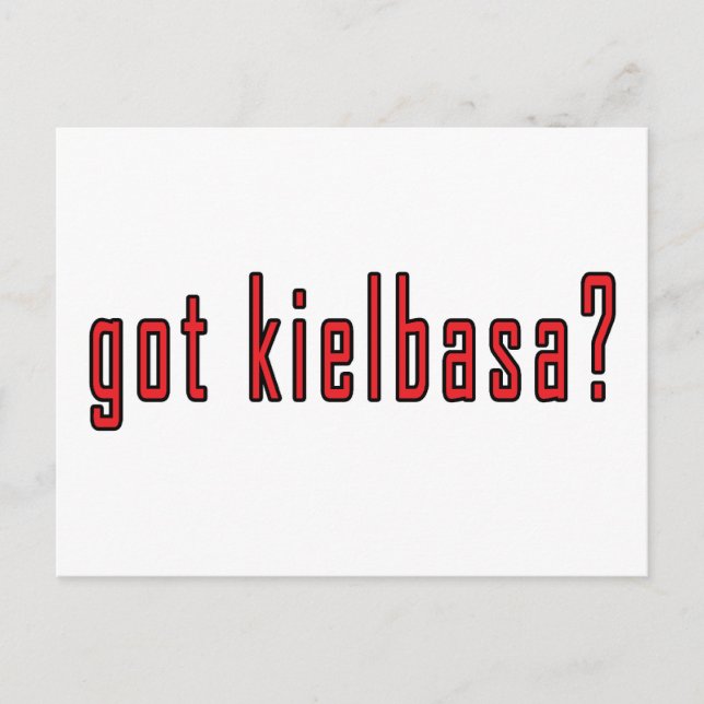 got kielbasa? postcard (Front)
