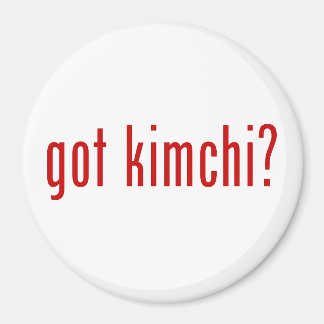 got kimchi? magnet (Front)