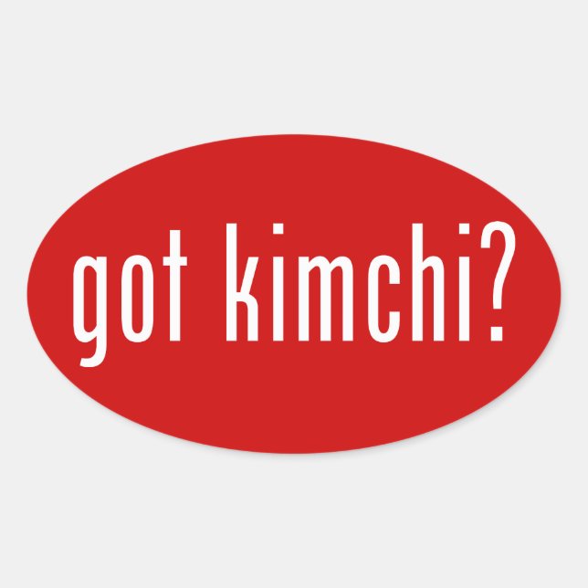 got kimchi? oval sticker (Front)
