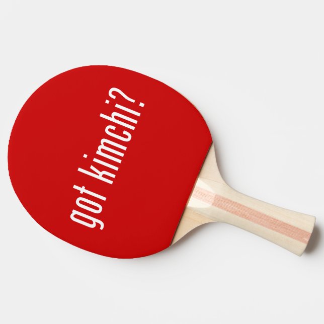 got kimchi? ping pong paddle (Side)