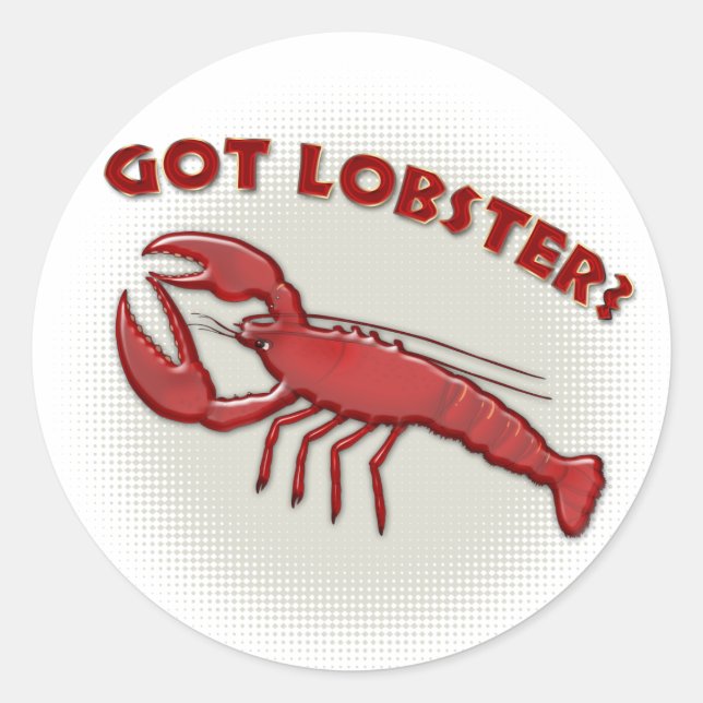 Got Lobster?  - Sticker (Front)