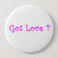 Got Love?-button