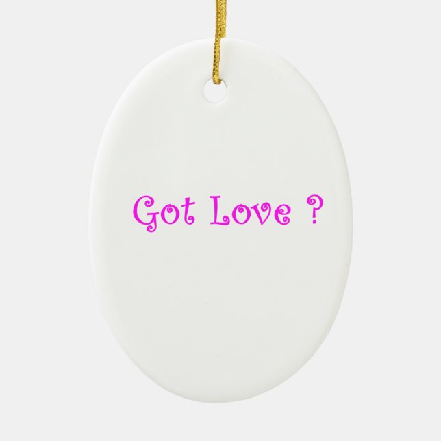 Got Love-oval ornament (Front)