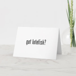 got lutefisk? white greeting card