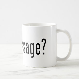Got Massage? Coffee Mug