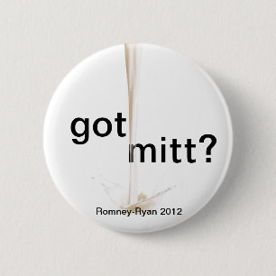 got Mitt? 2 Inch Round Button
