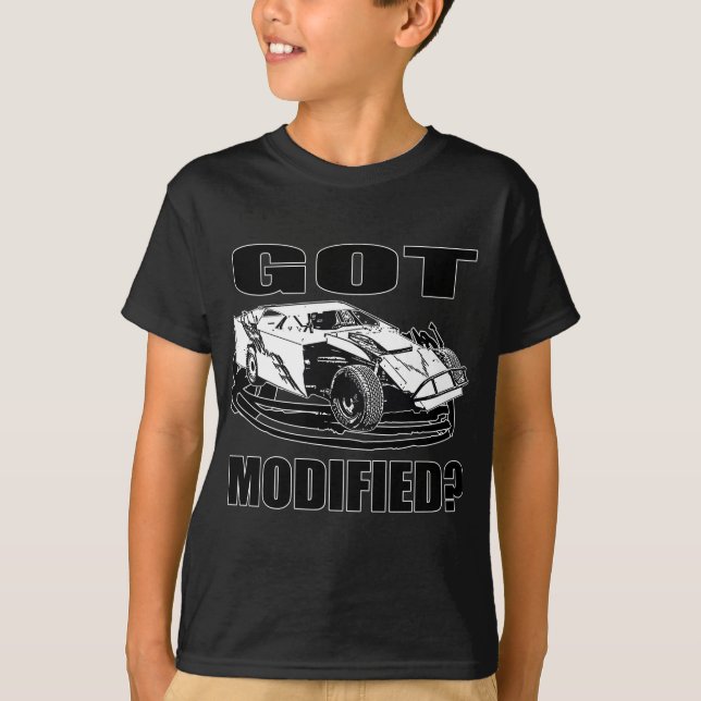Got Modified? Dirt Modified Racing T-Shirt (Front)