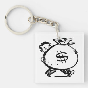 GOT MONEY ? KEYCHAIN