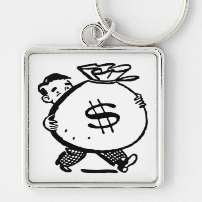GOT MONEY ? KEYCHAIN (Front)