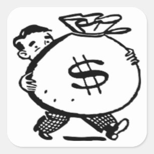 GOT MONEY ? SQUARE STICKER