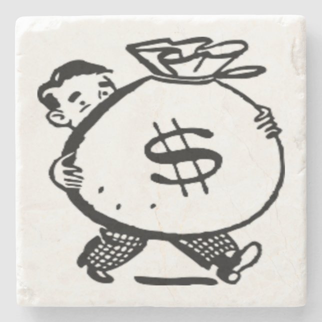 GOT MONEY ? STONE COASTER (Front)