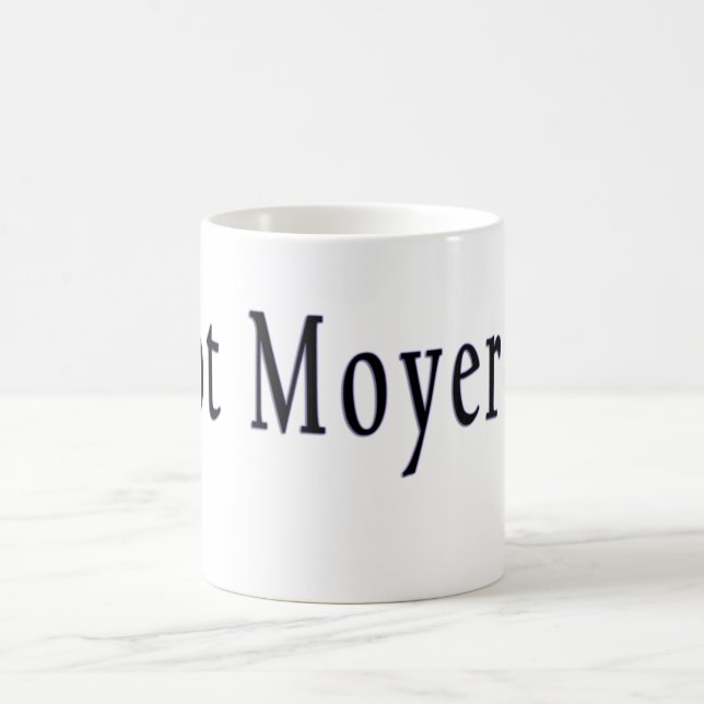 Got Moyer? Mug (Center)
