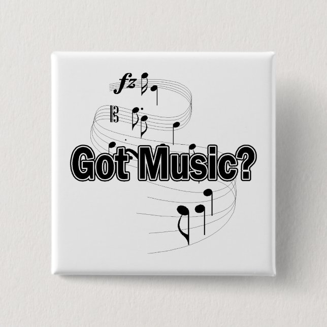 Got Music (Notes) 2 Inch Square Button (Front)