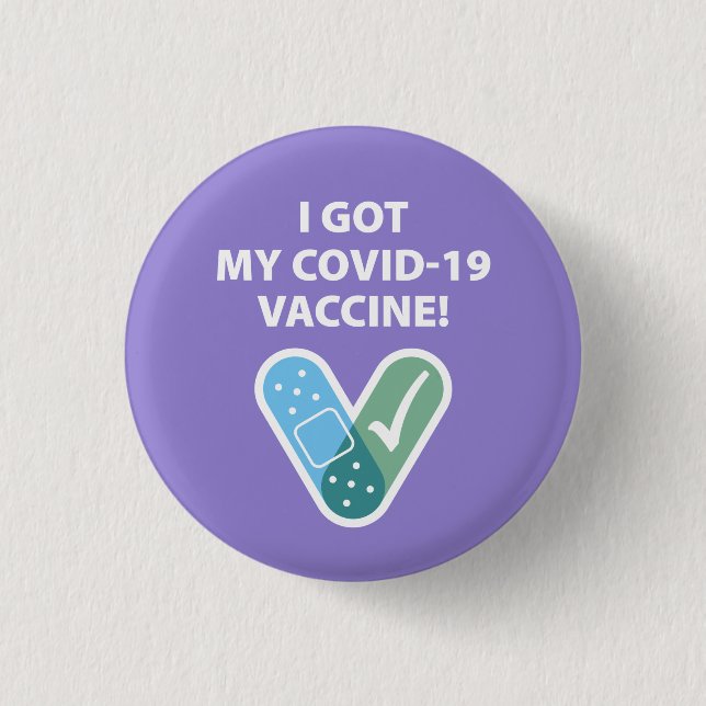 Got my COVID-19 Vaccine! Bandaid Purple 1 Inch Round Button (Front)