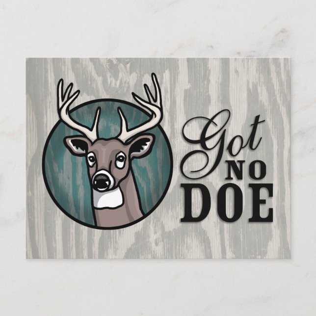 Got No Doe Postcard (Front)