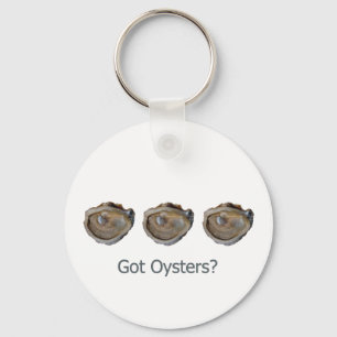 got oysters? keychain