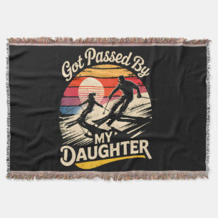 Got Passed By My Daughter Funny Skiing Ski Lover Throw Blanket