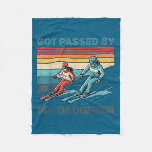 Got Passed Daughter Skiing Dad Design Fleece Blanket