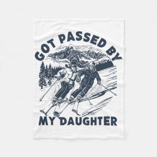 Got Ped By My Daughter,funny Family Skiing Dad Mom Fleece Blanket