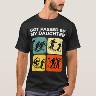 Got Ped By My Daughter Funny Retro Skiing  T-Shirt