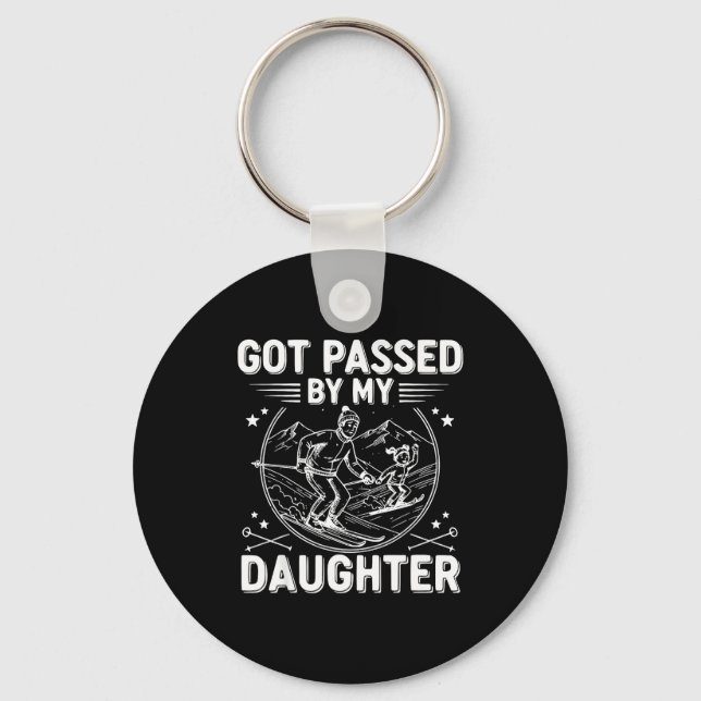Got Ped By My Daughter Funny Skiing _24  Keychain (Front)