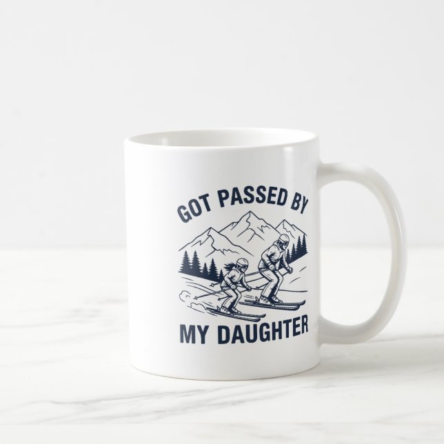 Got Ped By My Daughter Funny Skiing _65  Coffee Mug (Right)