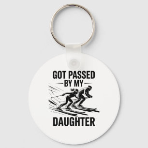 Got Ped By My Daughter Funny Skiing _68 Keychain