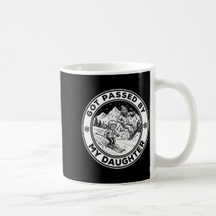 Got Ped By My Daughter Funny Skiing _8 Coffee Mug