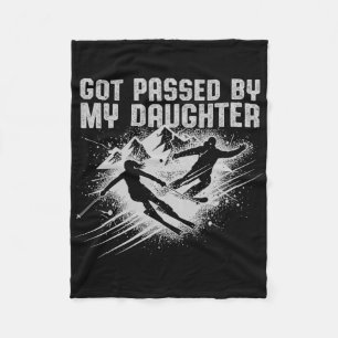 Got Ped By My Daughter Funny Skiing Dad Men _1 Fleece Blanket
