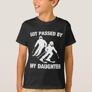 Got Ped By My Daughter Funny Skiing Family  T-Shirt
