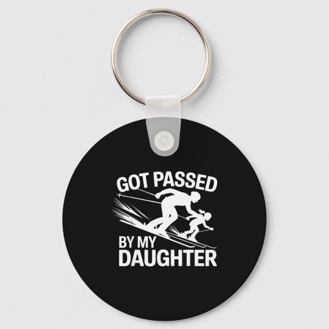 Got Ped By My Daughter Ski  Keychain (Front)