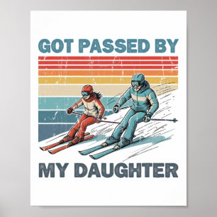 Got Ped By My Daughter Skiing _4 Poster