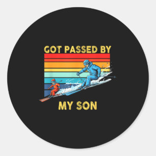 Got Ped By My Son Skiing Family Winter Srts Fun Re Classic Round Sticker