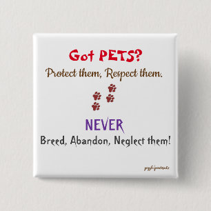 Got Pets? 2 Inch Square Button