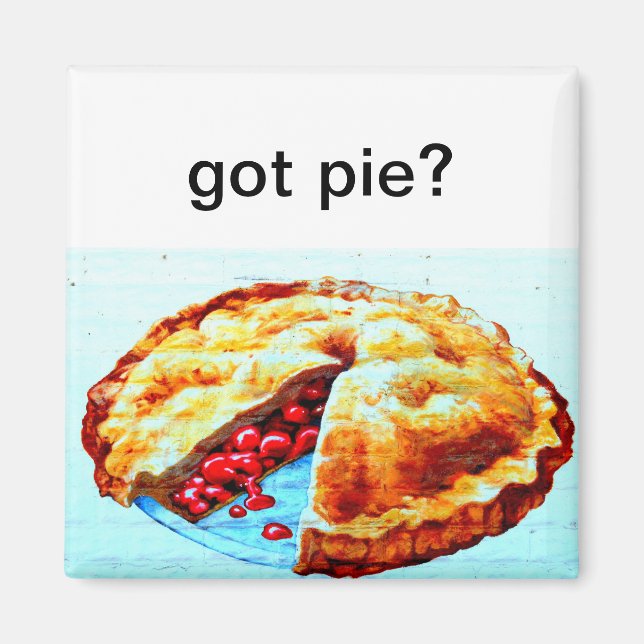 got pie fridge magnet (Front)