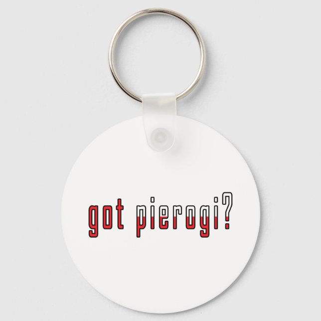 got pierogi? Flag Keychain (Front)