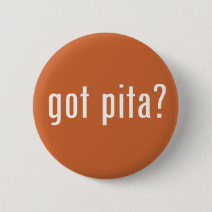 got pita? 2 inch round button