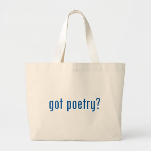 got poetry? large tote bag