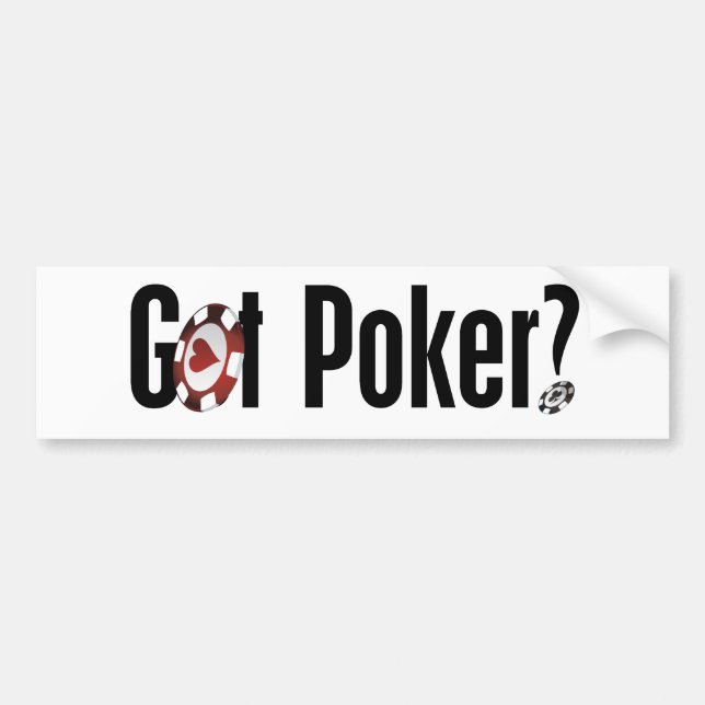 Got Poker Bumper Sticker (Front)