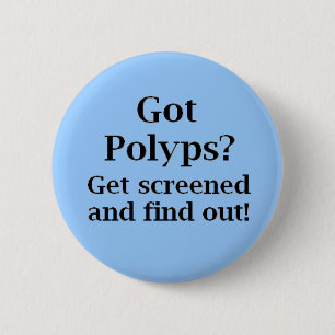 Got Polyps? 2 Inch Round Button
