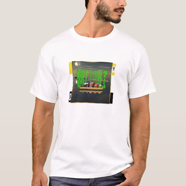 Got Pool T-Shirt (Front)