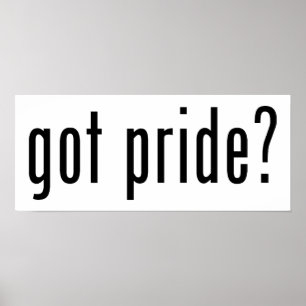 got pride? poster